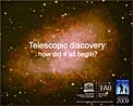 Telescopic discovery: how did it all begin?